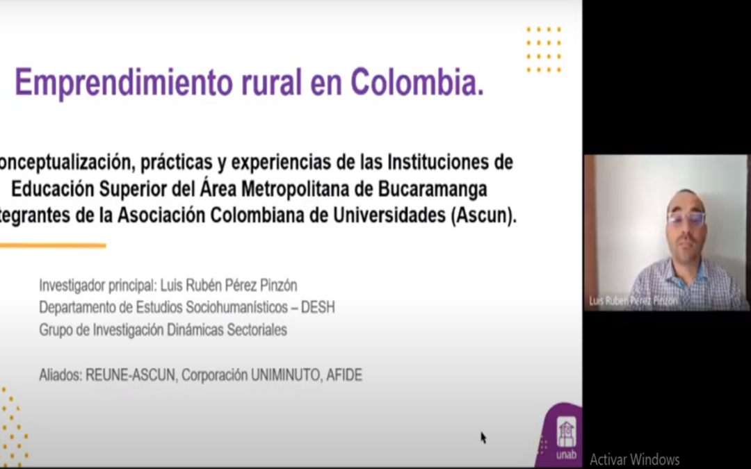 Luis R. Pérez P.  Emprendimiento rural en Colombia. Conceptualización, prácticas y experiencias de las instituciones de educación superior del área metropolitana de Bucaramanga integrantes de la Asociación Colombiana de Universidades (ASCUN).