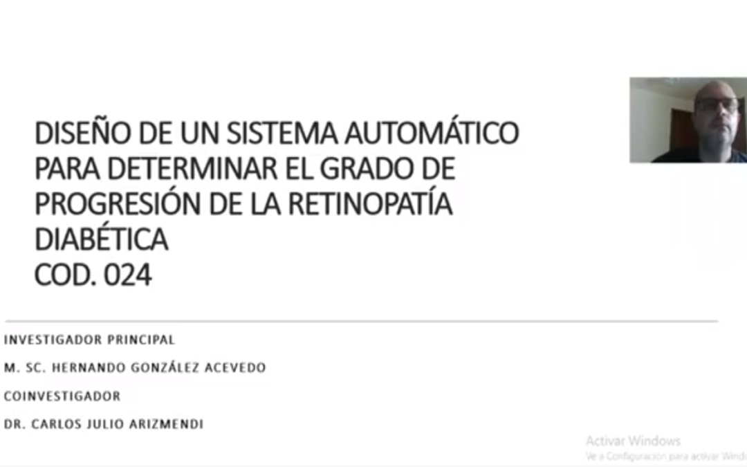 Hernando González A.  Diseño de un sistema automático para determinar el grado de progresión de la retinopatía diabética