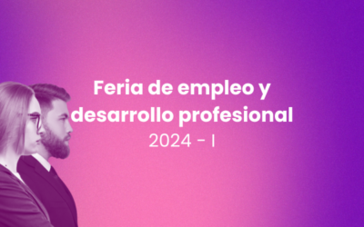 Feria de empleo y desarrollo profesional – 2024 I
