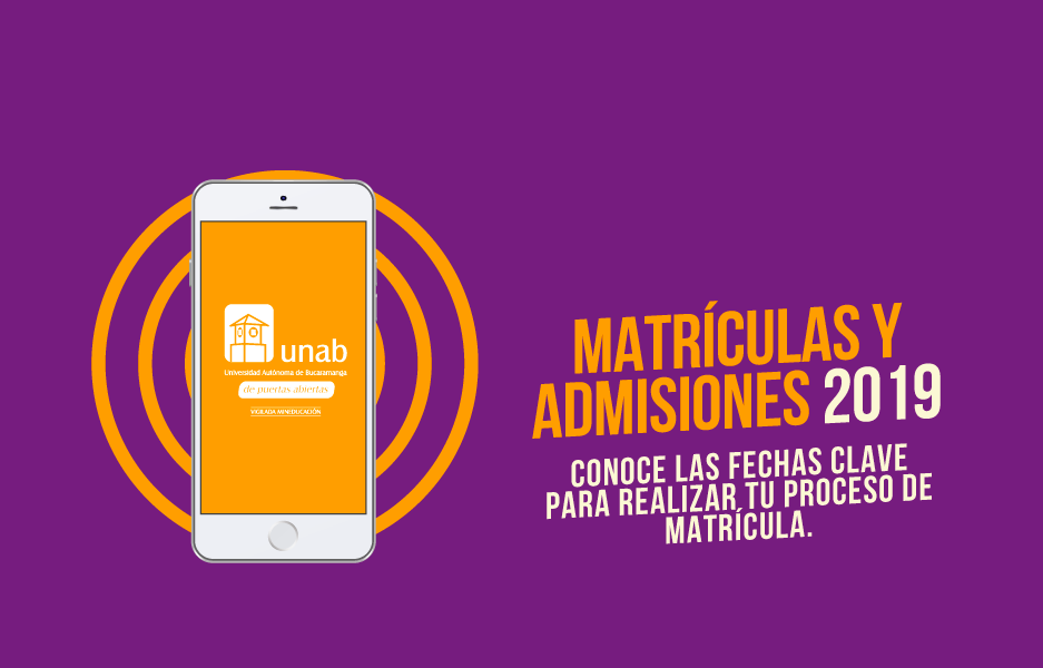 Fechas clave de admisiones y pagos de matrícula 2019