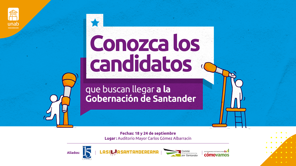 UNAB abre espacio de diálogos con candidatos a Alcaldía de Bucaramanga y Gobernación de Santander