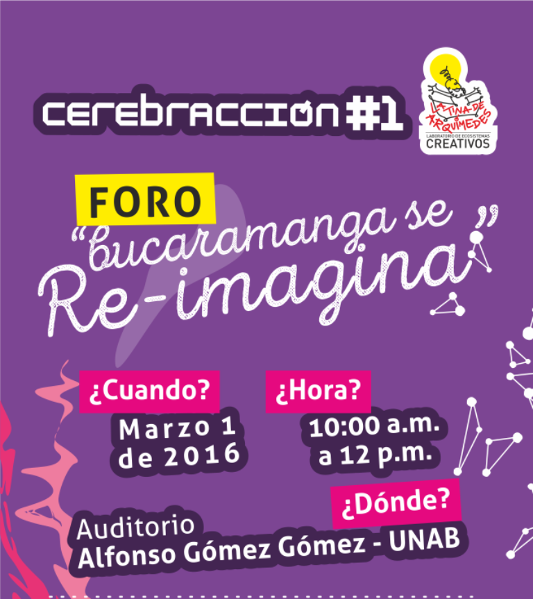 Foro Bucaramanga se re-imagina