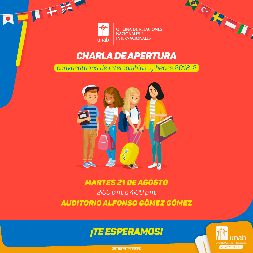 Charla de apertura: Convocatorias de intercambio y becas UNAB