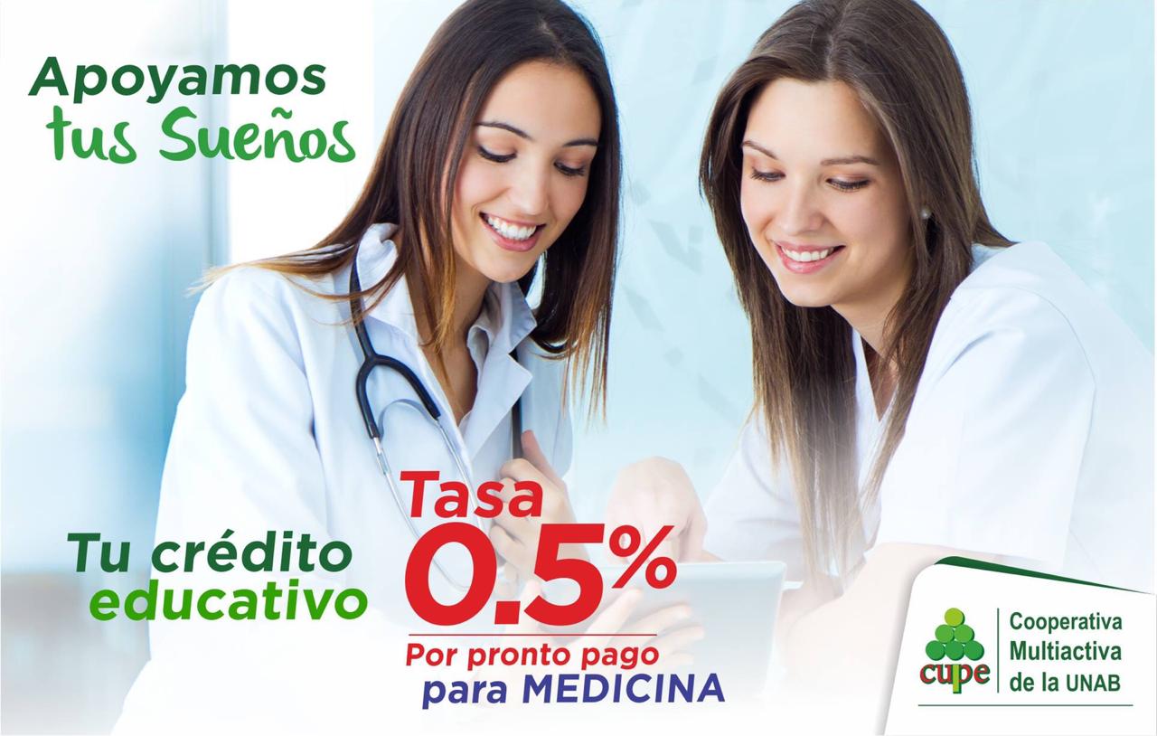 Renueva tasas preferenciales tu crédito educativo en Medicina con CUPE