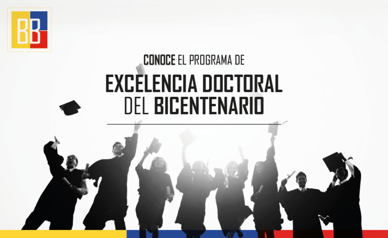 Seis propuestas del Doctorado en Ingeniería preseleccionadas por Colciencias para las Becas de Excelencia Doctoral del Bicentenario