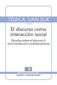Léete un libro:  El discurso como interacción social. Teun A. Van Dijk