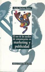 Léete un libro: El Uso de los Medios de Comunicación en Marketing y Publicidad