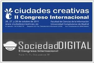 Congresos Internacionales abordan las Ciudades Creativas y la Sociedad Digital