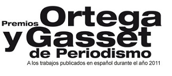 Lo que está pasando: Premios Ortega y Gasset 2012