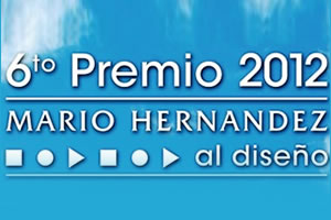 Sexto Premio MARIO HERNANDEZ al Diseño Colombia