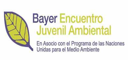 Convocatoria Bayer Encuentro Juvenil Ambiental 2013