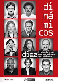 10 emprendedores colombianos y su historia