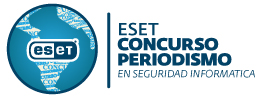 DESTACADOS: Concurso Periodismo en Seguridad Informática 2013 ESET