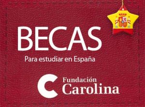 Convocatoria de Becas Fundación Carolina