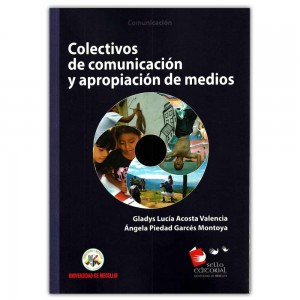 LÉETE UN LIBRO:  COLECTIVOS DE COMUNICACIÓN Y APROPIACIÓN DE MEDIOS