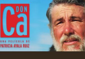 Proyección del Documental Don Ca