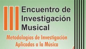 III Encuentro de Investigación Musical