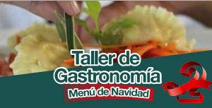 Gastronomía 2 – Menú de Navidad