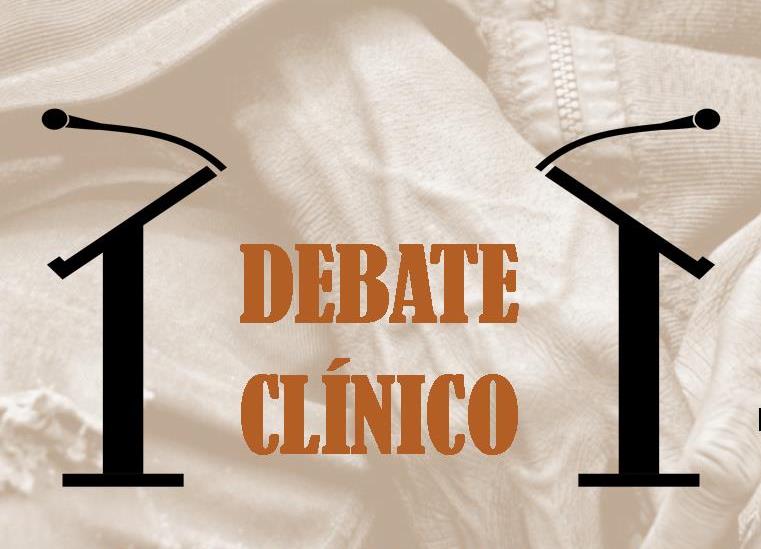 Todos invitados al débate clínico