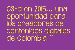 Convocatoria:  Laboratorio Nacional de Emprendimiento C3+d 2015
