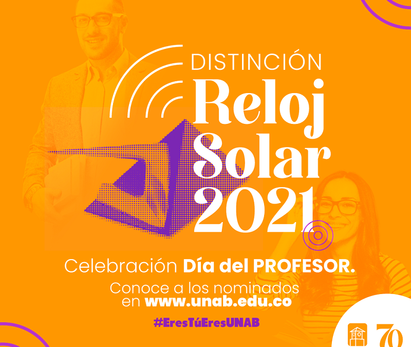¡Nominados a la Distinción Reloj Solar 2021!