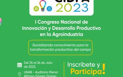 ReaCTÍvate Santander abre convocatoria para participar en Primer Congreso Nacional de Innovación y Desarrollo Productivo en la Agroindustria 