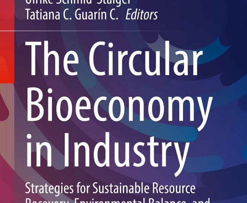 ¡Ya pueden consultar el libro de bioeconomía circular en la industria!