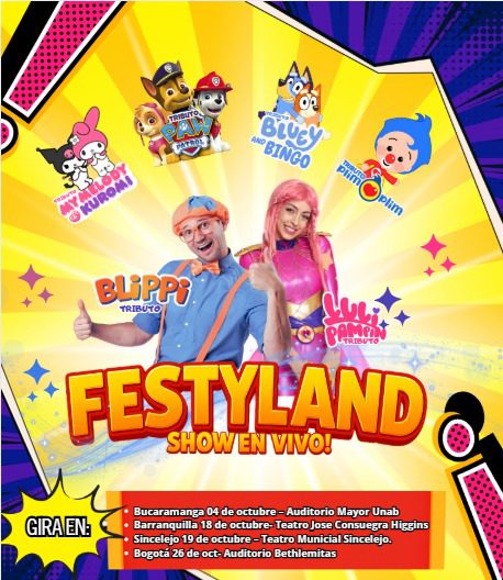 Festyland show en vivo – ¡Con descuento especial para la comunidad UNAB!