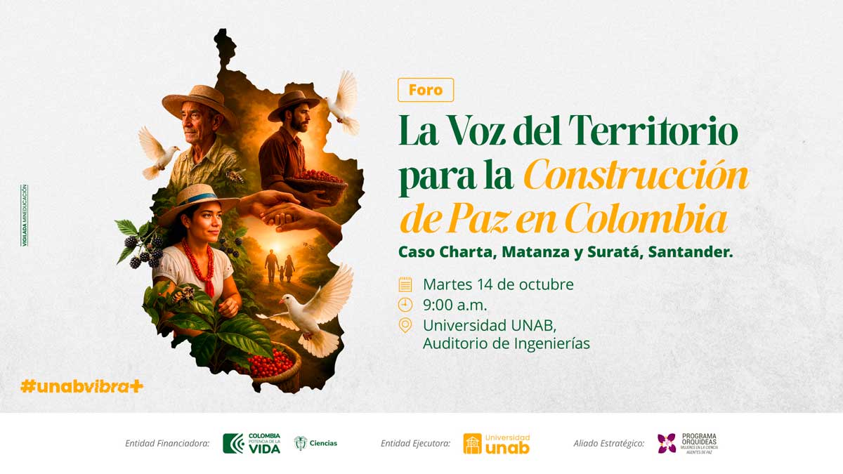 La UNAB será escenario de foro sobre paz territorial con experiencias de Charta, Matanza y Suratá
