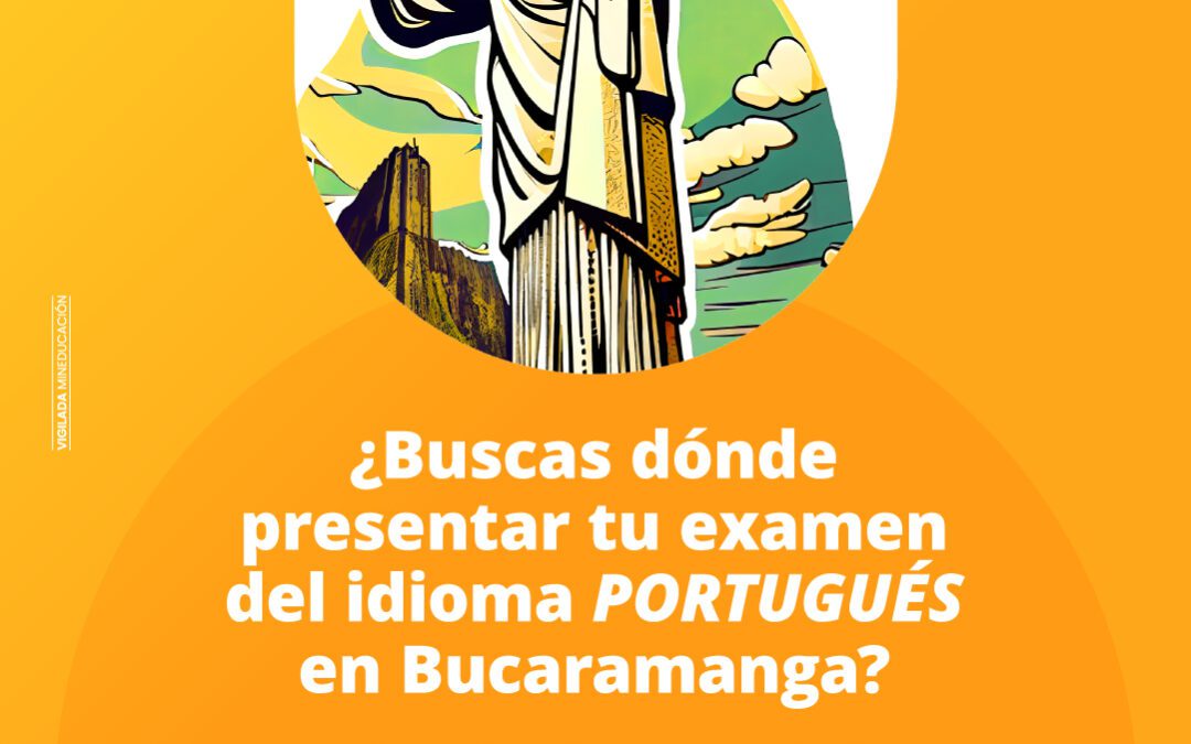 Abiertas las inscripciones para obtener la certificación en portugués