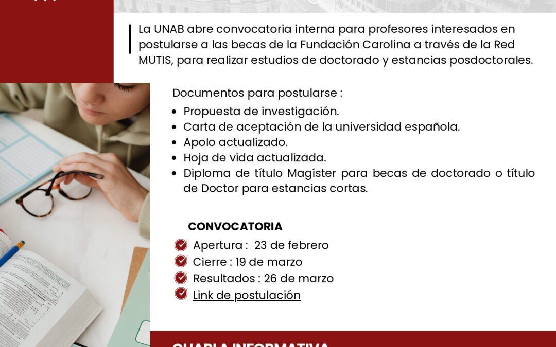 Fundación Carolina abre convocatoria para doctorados y estancias posdoctorales en España