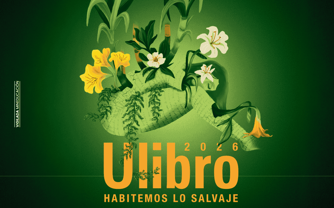 Ulibro 2026 ya tiene imagen ‘Habitemos lo salvaje’ toma forma