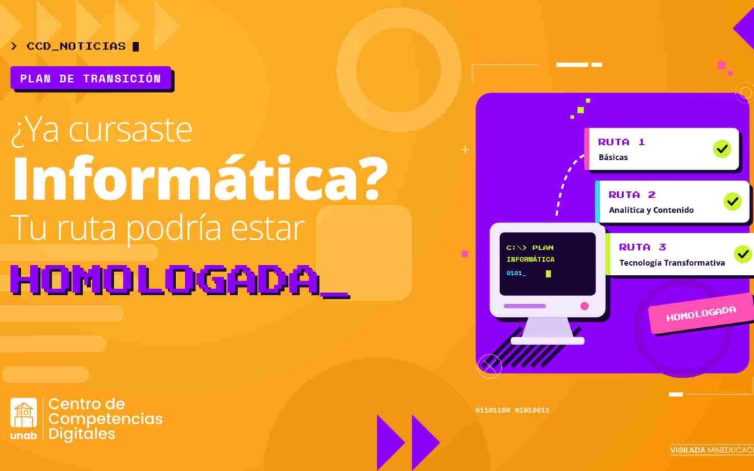 Estudiantes UNAB que ya cursaron Informática podrían homologar sus rutas de Competencias Digitales